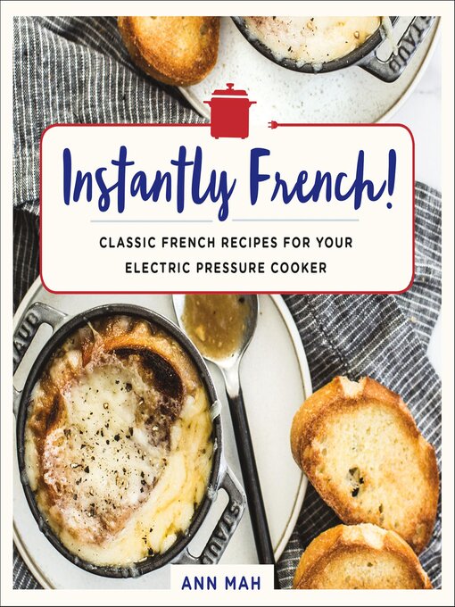 Title details for Instantly French! by Ann Mah - Available